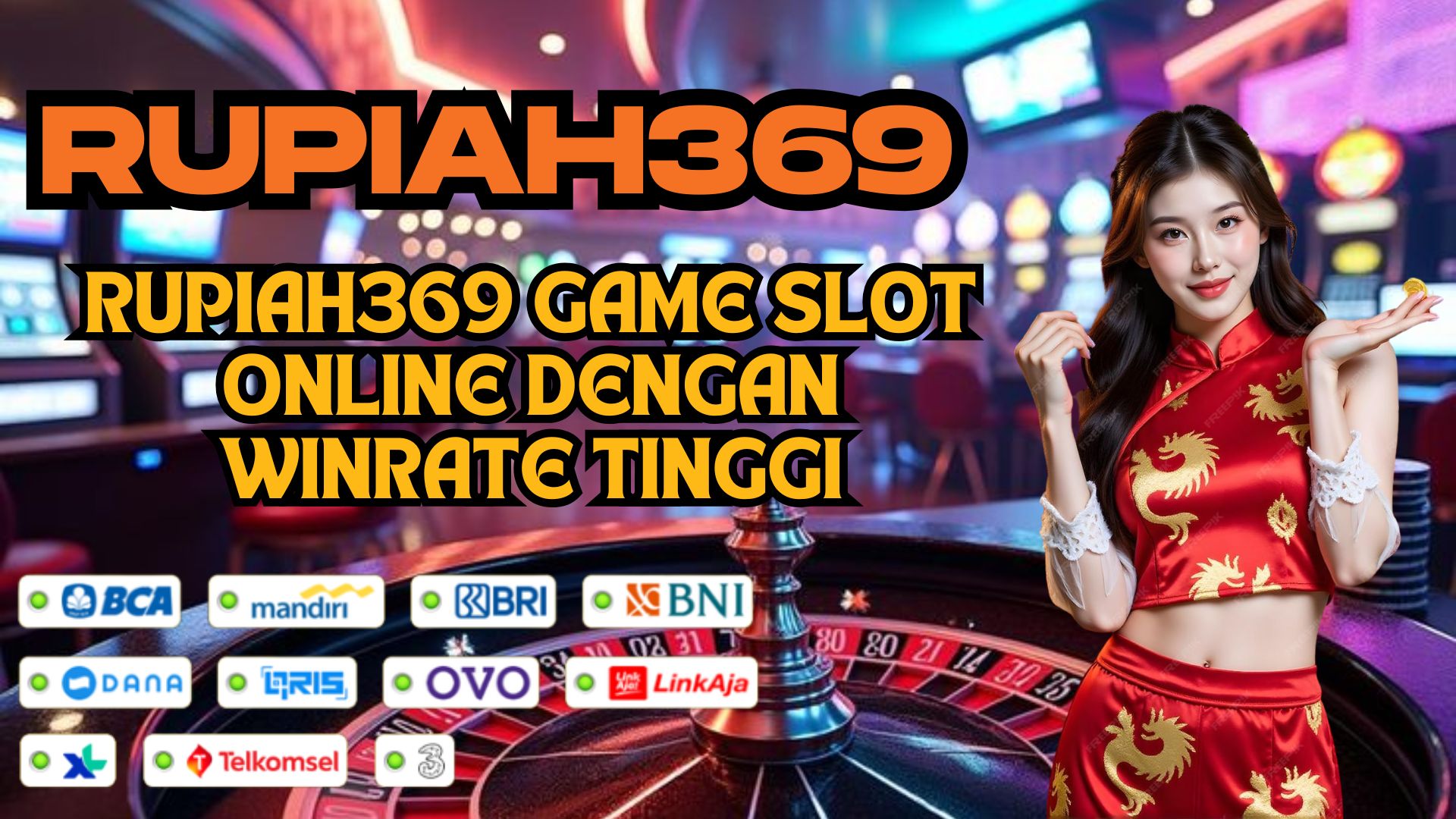 RUPIAH369 GAME SLOT ONLINE DENGAN WINRATE TINGGI