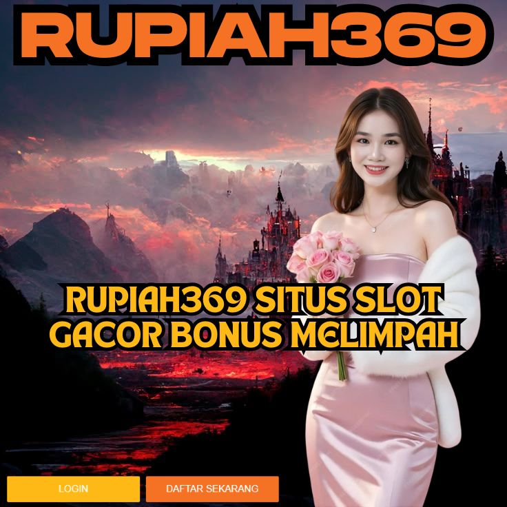 RUPIAH369 RUPIAH369