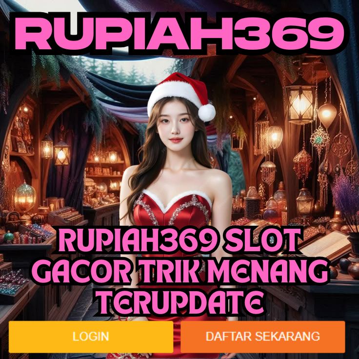 RUPIAH369 RUPIAH369