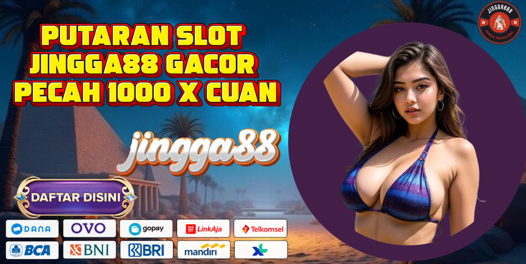 PUTARAN SLOT JINGGA88 GACOR PECAH 1000 X CUAN