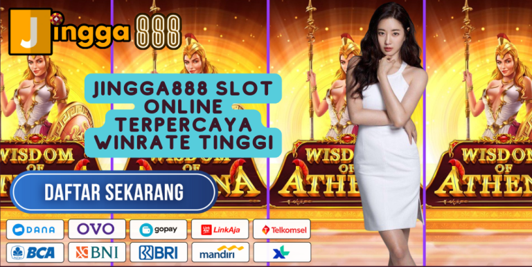 JINGGA888 SLOT ONLINE TERPERCAYA WINRATE TINGGI